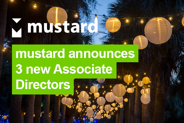 mustard announces 3 new Associate Directors