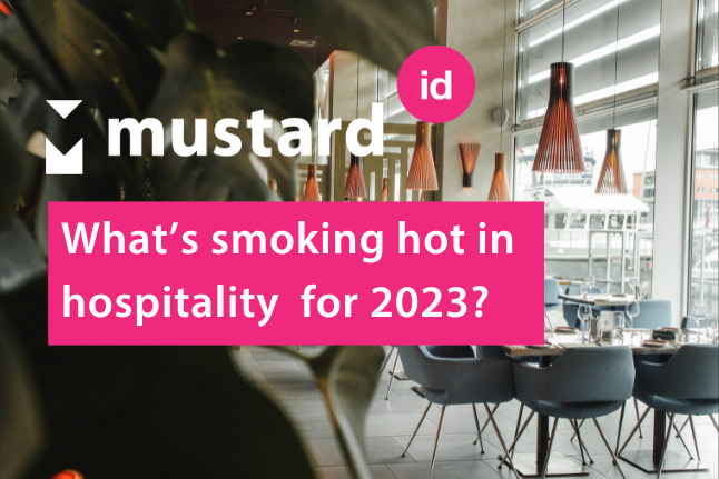 Hot in hospitality in 2023